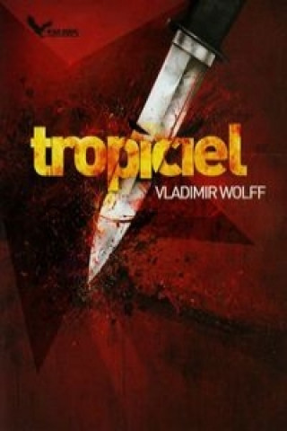 Βιβλίο Tropiciel Vladimir Wolff