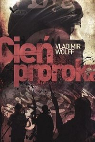 Könyv Cien Proroka Vladimir Wolff