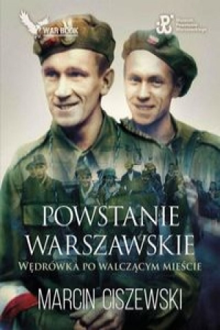 Kniha Powstanie Warszawskie Ciszewski Marcin
