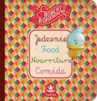 Kniha Jedzenie, Food, Nourriture, Comid 