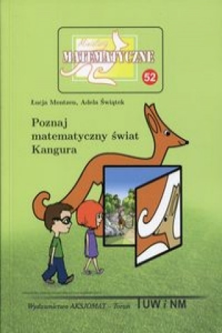 Kniha Miniatury matematyczne 52 Poznaj matematyczny swiat Kangura Mentzen Łucja