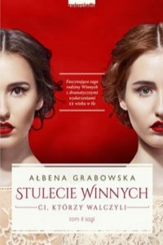Książka Stulecie Winnych Albena Grabowska