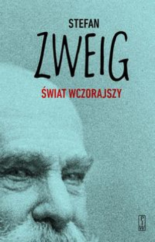 Книга Swiat wczorajszy Stefan Zweig