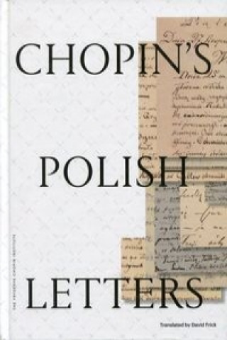 Kniha Chopins Polish Letters Fryderyk Chopin