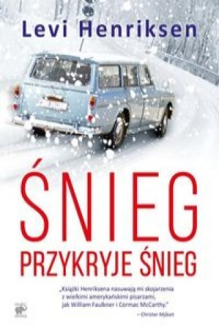 Book Snieg przykryje snieg Levi Henriksen