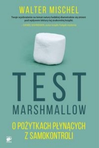 Könyv Test Marshmallow Mischel Walter