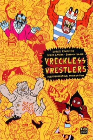Libro Vreckless Vrestlers Lukasz Kowalczuk