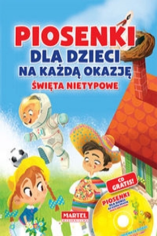 Книга Piosenki dla dzieci na kazda okazje Swieta nietypowe + CD 