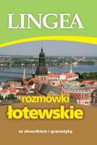 Книга Rozmowki lotewskie ze slownikiem i gramatyka 