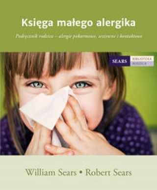 Könyv Ksiega malego alergika William Sears