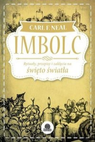 Książka Imbolc Carl F. Neal