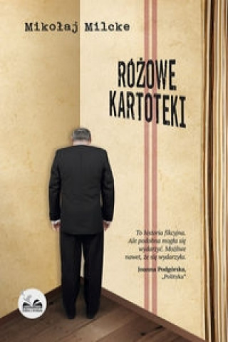 Könyv Rozowe Kartoteki Mikolaj Milcke