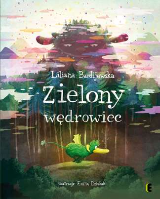 Kniha Zielony wedrowiec Liliana Bardijewska