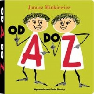 Könyv Od A do Z Minkiewicz Janusz