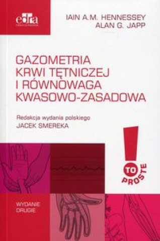 Kniha Gazometria krwi tetniczej i rownowaga kwasowo-zasadowa Iain A. M. Hennessey