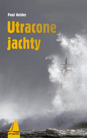 Kniha Utracone jachty Paul Gelder