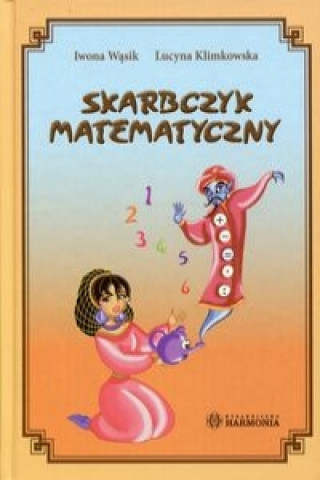 Kniha Skarbczyk matematyczny Iwona Wasik