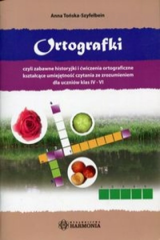 Könyv Ortografki Anna Tonska-Szyfelbein