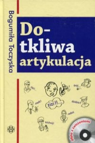 Kniha Do-tkliwa artykulacja z plyta CD Bogumila Toczyska