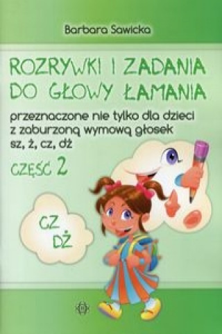 Книга Rozrywki i zadania do glowy lamania czesc 2 Barbara Sawicka