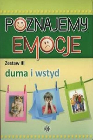 Könyv Poznajemy emocje 3 Duma i wstyd Jozef Czescik