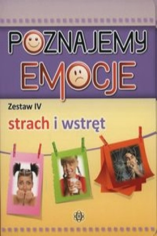 Książka Poznajemy emocje 4 Strach i wstret Jozef Czescik