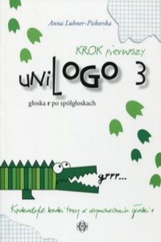 Kniha UniLogo 3 Krok pierwszy Anna Lubner-Piskorska