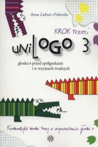 Kniha UniLogo 3 Krok trzeci Lubner-Piskorska Anna