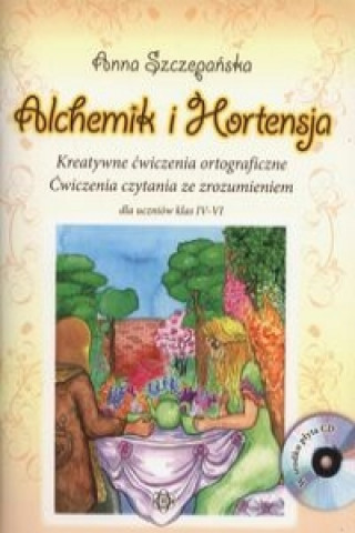 Kniha Alchemik i Hortensja + CD Anna Szczepanska