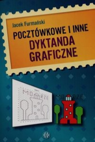 Könyv Pocztowkowe i inne dyktanda graficzne Jacek Furmanski