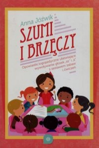 Könyv Szumi i brzeczy Anna Jozwik