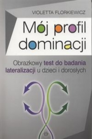 Book Moj profil dominacji Violetta Florkiewicz