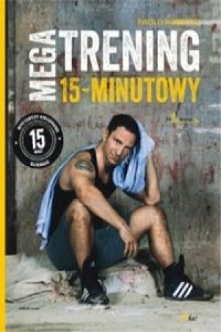 Книга Megatrening 15-minutowy Paolo Roberto