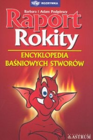 Kniha Raport Rokity Adam Podgorski