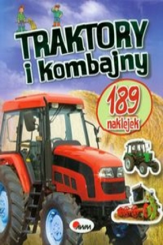 Kniha Traktory i kombajny Krzysztof Kozera
