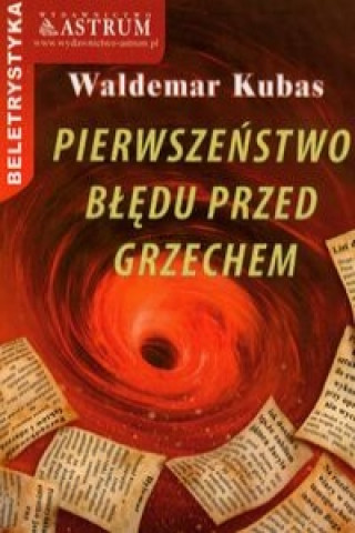 Buch Pierwszenstwo bledu przed grzechem Waldemar Kubas