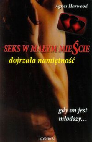 Könyv Seks w malym miescie Agnes Harwood