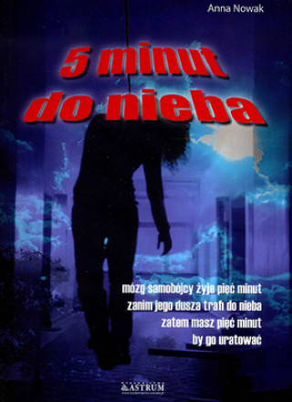 Buch Piec minut do nieba Nowak Anna