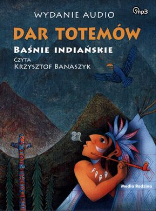 Kniha Dar totemow Basnie indianskie Vladimír Hulpach