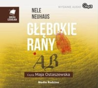 Audio Glebokie rany Nele Neuhaus