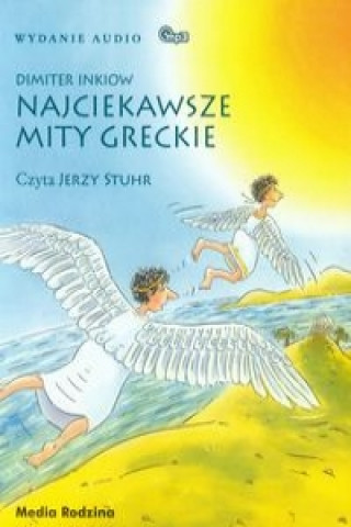 Βιβλίο Najciekawsze mity greckie Dimiter Inkiow