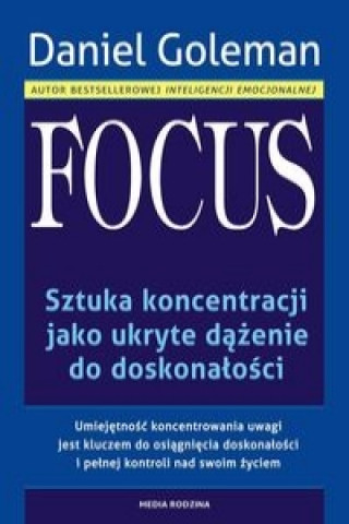 Kniha Focus Daniel Goleman