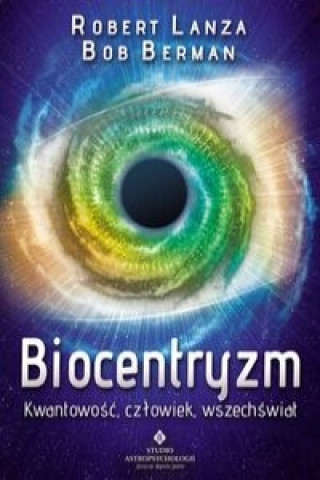 Book Biocentryzm Robert Lanza