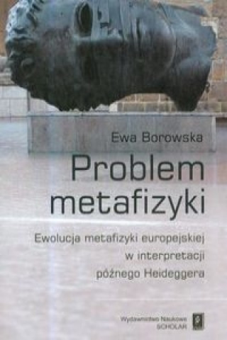Knjiga Problem metafizyki Ewa Borowska