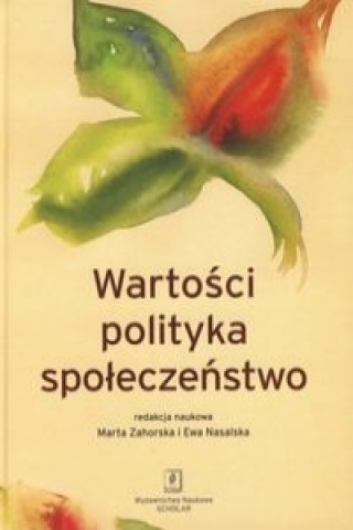 Libro Wartosci polityka spoleczenstwo 