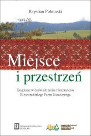 Könyv Miejsce i przestrzen Krystian Polomski