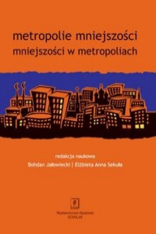 Carte Metropolie mniejszosci mniejszosci w metropoliach 