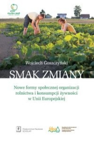 Kniha Smak zmiany Goszczyński Wojciech