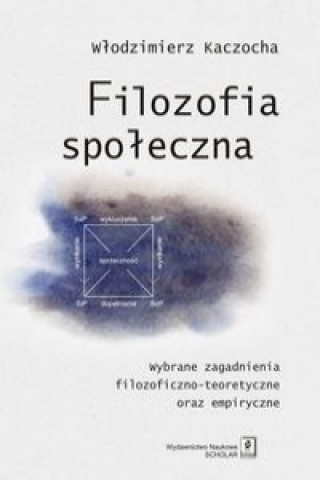 Книга Filozofia spoleczna Wlodzimierz Kaczocha