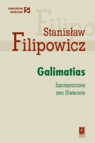 Könyv Galimatias Stanislaw Filipowicz